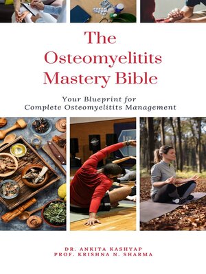 cover image of The Osteomyelitits Mastery Bible